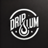 DripSlum